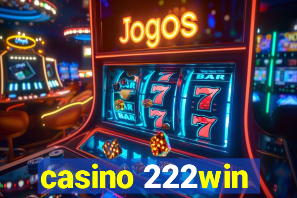 casino 222win